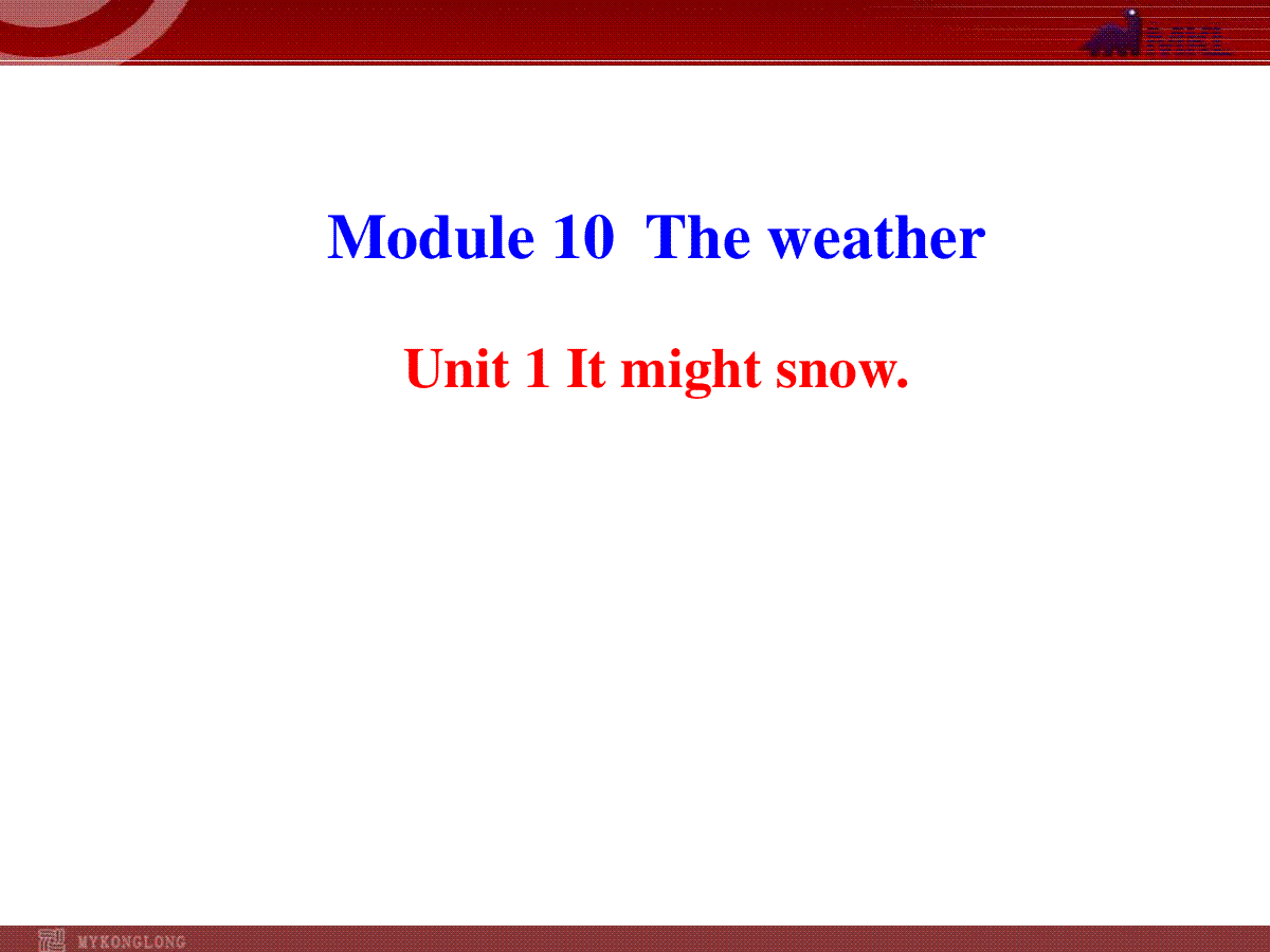 新外研版八年级英语上册配套课件：Module 10 The weather Unit 1