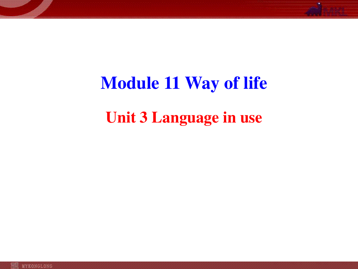 新外研版八年级英语上册配套课件：Module 11 Way of  life Unit 3