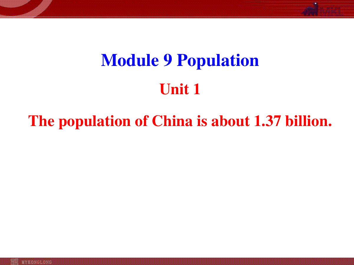 新外研版八年级英语上册配套课件：Module 9 Population Unit 1