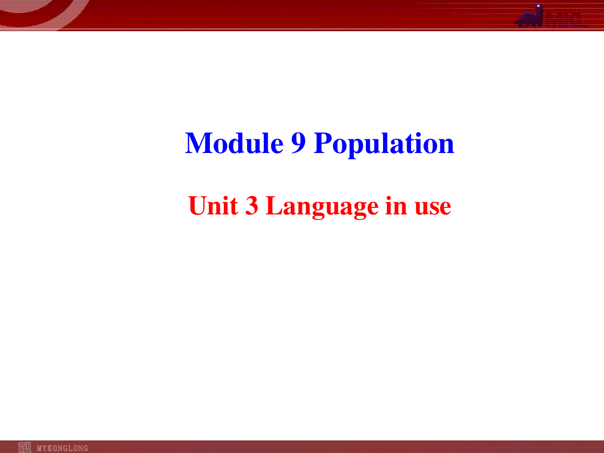 新外研版八年级英语上册配套课件：Module 9 Population Unit 3